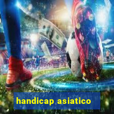 handicap asiatico -1,25